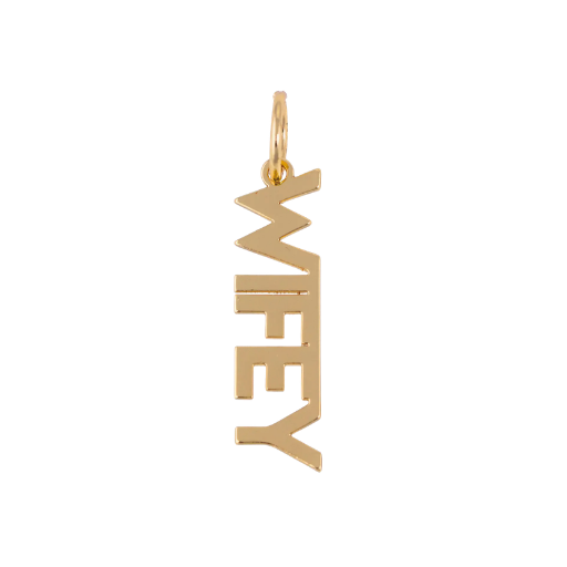 WIFEY Charm