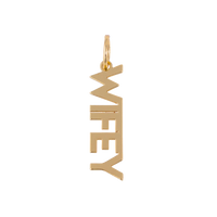 WIFEY Charm
